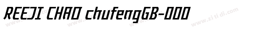 REEJI CHAO chufengGB字体转换 REEJI CHAO chufengGB字体转换